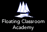 The Floating Classroom - Marine Adventure education The Floating Classroom